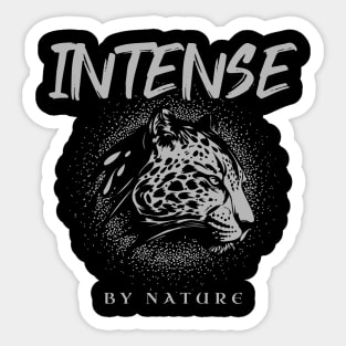 Intense By Nature Quote Motivational Inspirational Sticker